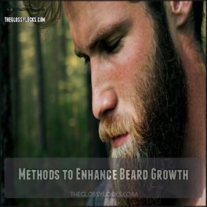 Methods to Enhance Beard Growth