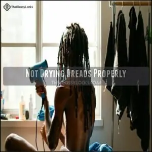 Not Drying Dreads Properly Not Drying Dreads Properly