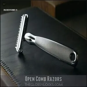 Open Comb Razors