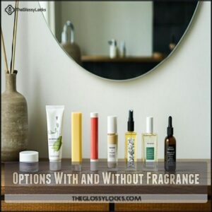 Options With and Without Fragrance