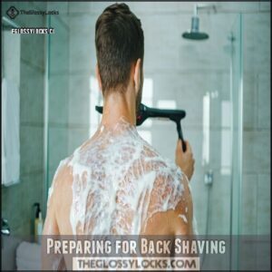 Preparing for Back Shaving