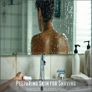 Preparing Skin for Shaving