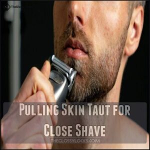 Pulling Skin Taut for Close Shave