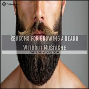 Reasons for Growing a Beard Without Mustache