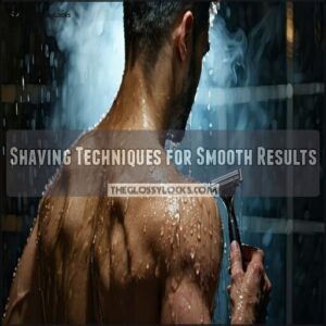 Shaving Techniques for Smooth Results