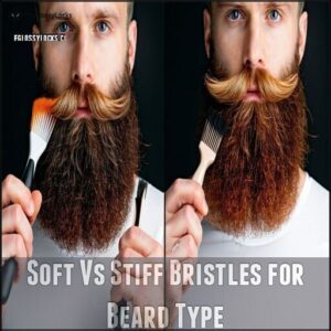 Soft Vs Stiff Bristles for Beard Type