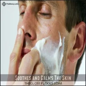 Soothes and Calms The Skin