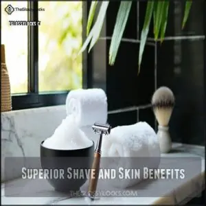 Superior Shave and Skin Benefits Superior Shave and Skin Benefits