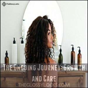 The Ongoing Journey: Growth and Care