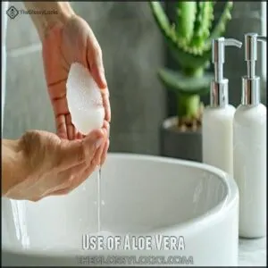Use of Aloe Vera Use of Aloe Vera
