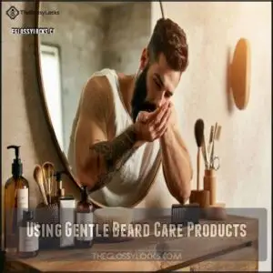 Using Gentle Beard Care Products