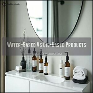 Water-Based Vs Oil-Based Products