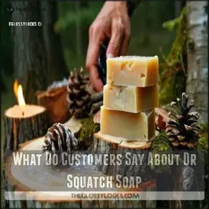 What Do Customers Say About Dr Squatch Soap