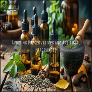 Avoiding Preservatives and Artificial Fragrances Avoiding Preservatives and Artificial Fragrances