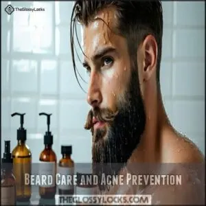 Beard Care and Acne Prevention