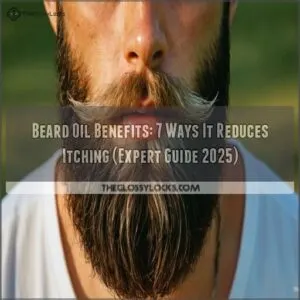 beard oil benefits reduce itching