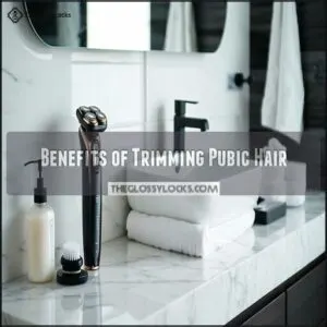 Benefits of Trimming Pubic Hair