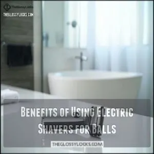 Benefits of Using Electric Shavers for Balls