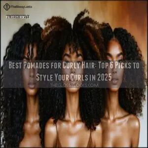 best pomades for curly hair