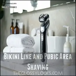Bikini Line and Pubic Area Shaving