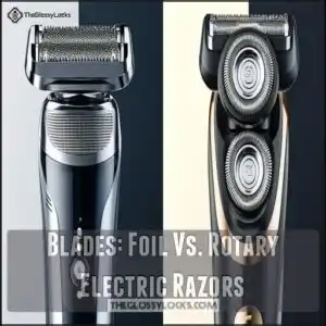 Blades: Foil Vs. Rotary Electric Razors
