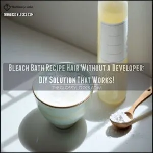 bleach bath recipe hair without a developer