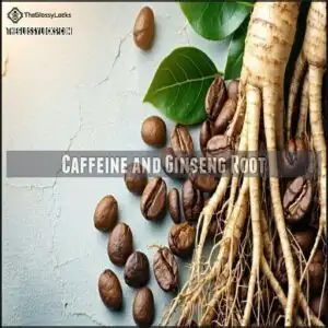 Caffeine and Ginseng Root