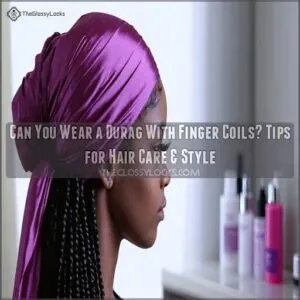 can you wear a durag with finger coils