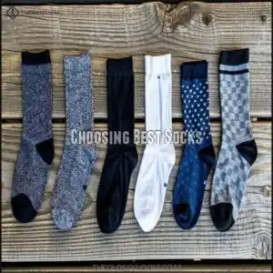 Choosing Best Socks