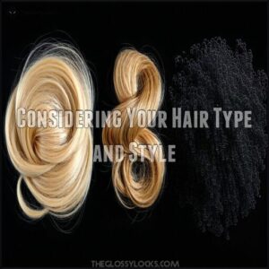 Considering Your Hair Type and Style