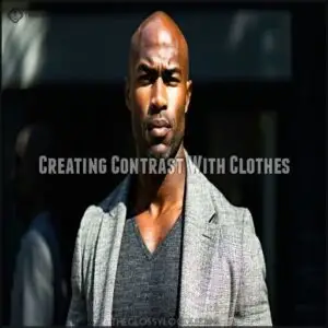 Creating Contrast With Clothes