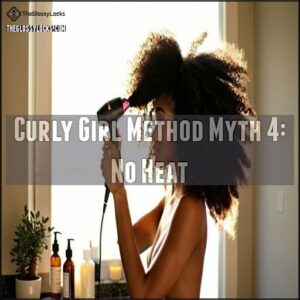 Curly Girl Method Myth 4: No Heat