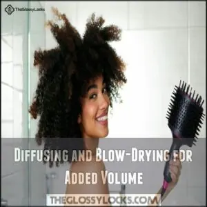 Diffusing and Blow-Drying for Added Volume Diffusing and Blow-Drying for Added Volume