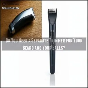 Do You Need a Separate Trimmer for Your Beard and Your Balls