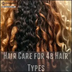 Hair Care for 4b Hair Types