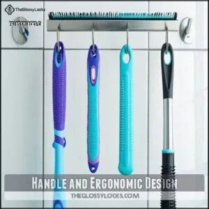 Handle and Ergonomic Design
