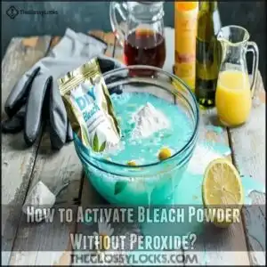 How to Activate Bleach Powder Without Peroxide How to Activate Bleach Powder Without Peroxide