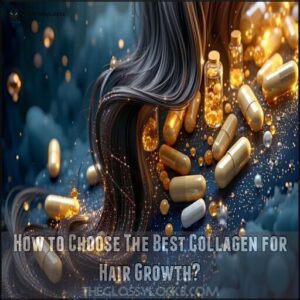 How to Choose The Best Collagen for Hair Growth