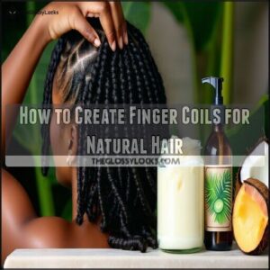 How to Create Finger Coils for Natural Hair