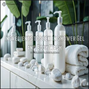 Ingredients to Seek in Shower Gel and Body Wash