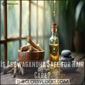 Is Ashwagandha Safe for Hair Care Is Ashwagandha Safe for Hair Care