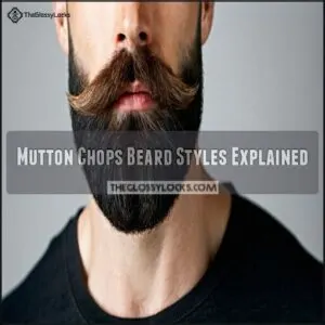 Mutton Chops Beard Styles Explained