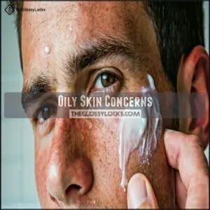 Oily Skin Concerns