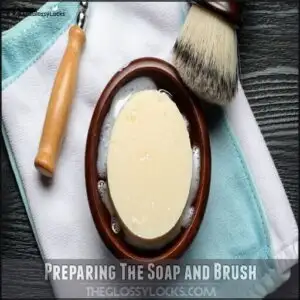 Preparing The Soap and Brush