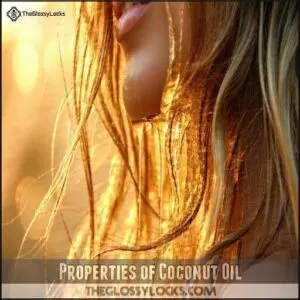 Properties of Coconut Oil
