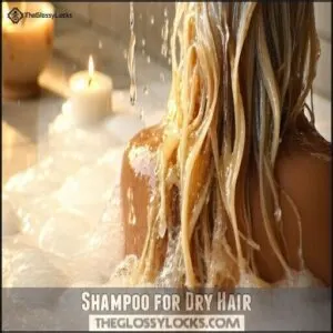 Shampoo for Dry Hair