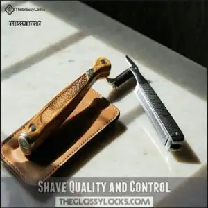 Shave Quality and Control