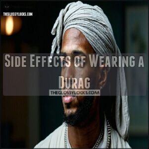 Side Effects of Wearing a Durag