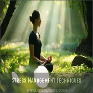 Stress Management Techniques
