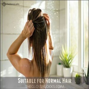 suitable for normal hair